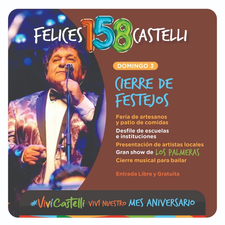Se vienen los festejos por los 158 años de Castelli con el cierre de Los Palmeras